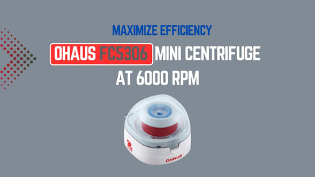 Maximize Efficiency with the Ohaus FC5306 Mini Centrifuge at 6000 RPM