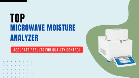 Top Microwave Moisture Analyzer: Accurate Results for Quality Control
